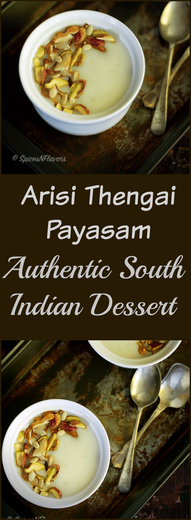 Arisi Thengai Payasam Rice Coconut Kheer Indian Pudding authentic traditional south indian pudding mom's special