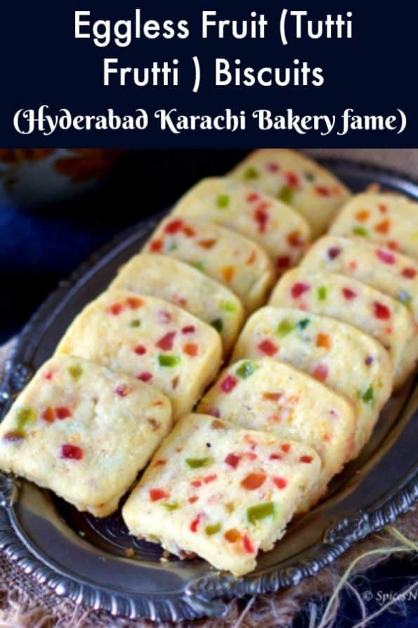 Hyderabad Karachi Biscuits Tutti Frutti Biscuits Spices N Flavors