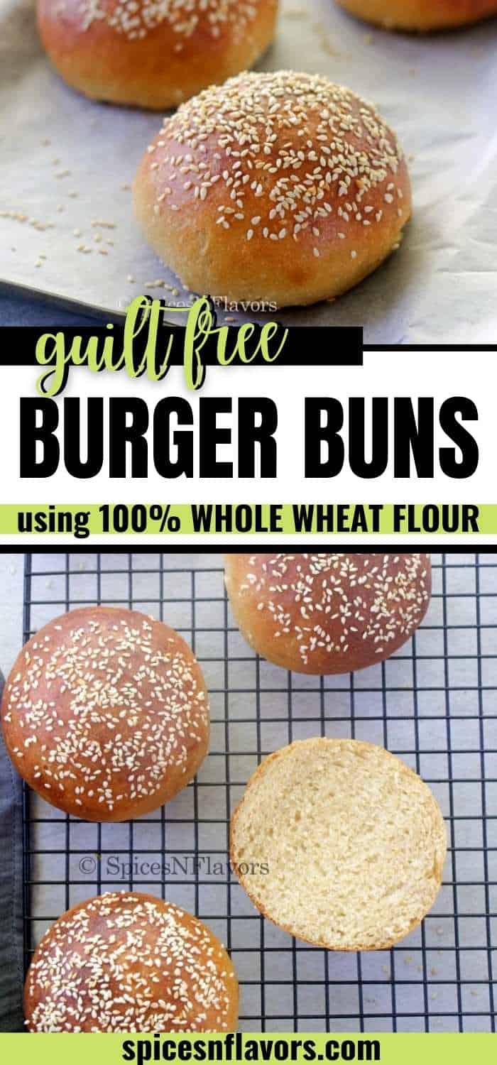 Easy 100 Whole Wheat Burger Buns Spices N Flavors