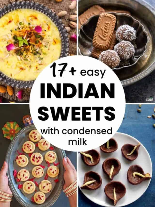 17+ Diwali sweets with Condensed Milk Spices N Flavors
